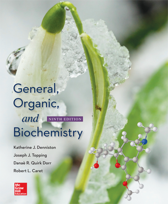 Denniston - General, organic, and biochemistry 9th edition 2017