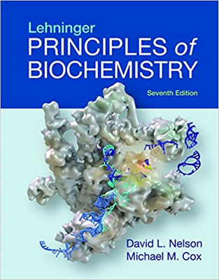 Nelson & Cox - Lehninger Principles of Biochemistry 7th edition 2017